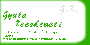 gyula kecskemeti business card